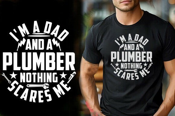 I’m a Dad and Plumber: Nothing Scares Me